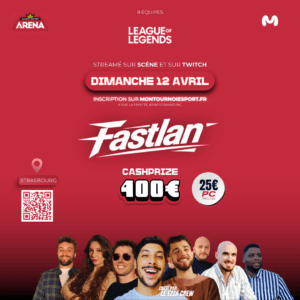 FastLan LoL x Montournoiesport